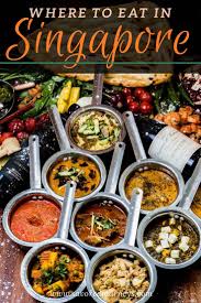 Best Places To Eat In Singapore Indian Food Recipes Healthy Recipes Food