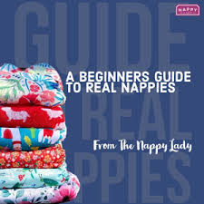 A Beginners Guide To Using Your Cloth Nappies