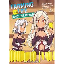 Farming Life in Another World Volume 1 (Farming Life in Another World  Series): Naito, Kinosuke, Tsurugi, Yasuyuki: 9781642730852: Amazon.com:  Books