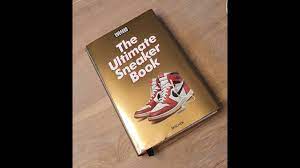 The ultimate sneaker book (sneaker freaker magazine) (3836572230) by wood, simon (hardcover). The Ultimate Sneaker Book Youtube