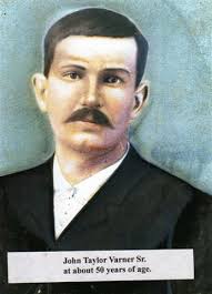 John Taylor Varner Story