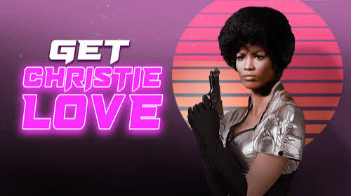 Get Christie Love | Local Now