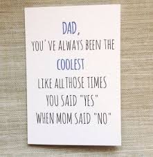 Funny Birthday Card Sayings For Mom Birthday Card Funny Mom Dads 22 Ideas For 2019 Funny Birthday Cards Funny Father Daughter Quotes Funny Fathers Day Card