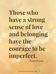 Sense Of Belonging Quotes Brene Brown Quotes Belonging Quotes Brene Brown