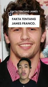 Interesting Facts About James Franco