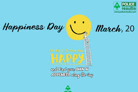 International day of happiness is an annual global observation by united nations. Quotes International Day Of Happiness 2021 Wishes Theme Greetings World Happiness Day Poster