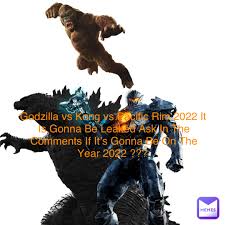 Александр скарсгард, милли бобби браун, ребекка холл и др. Godzilla Vs Kong Vs Pacific Rim 2022 It Is Gonna Be Leaked Ask In The Comments If It S Gonna Be On The Year 2022 Yaxel Memes