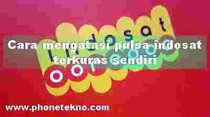 Cara menyedot pulsa im3 : Cara Mengatasi Pulsa Im3 Indosat Berkurang Sendiri Phone Tekno