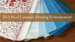Do I Need Laminate Flooring Underlayment