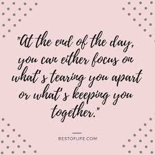 10 Positive Quotes To Live By For Couples The Best Of Life Bad Day At Work Quotes Positive Quotes Good Life Quotes