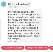 Just make sure you ask her what she's comfortable with and respect her wishes if she doesn't want to be giving her space and allowing her to have time to herself or with other friends. Wants Me To Give Her A Smart Phone Because Friend Has Cancer Choosingbeggars