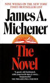 Maybe you would like to learn more about one of these? The Novel By James A Michener