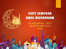 Baroda muharram 2019 chand 10 mehboobpura. Pendidik2u Cuti Sempena Awal Muharram Kump A Dan B Facebook