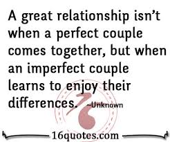 Being in love may be plentiful, but safety can come with both, just in different ways. Relationship Differences Quotes Quotesgram