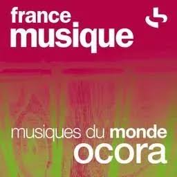 	France Musique | Ocora - Musiques du monde