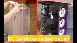 Juni 2020 von ömer bekar. Pc Gehause Selber Bauen Aus Holz Und Acryl Youtube