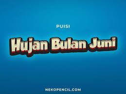 Check spelling or type a new query. Bank Soal Puisi Hujan Bulan Juni Puisi Hujan Perasaan
