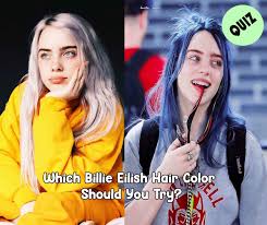 Random miscellaneous or color quiz. Which Billie Eilish Hair Color Should You Try Alternative Galaxy