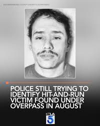A man who was found dead under an overpass in the Inland Empire after a  hit-and-run has yet to be identified months later. Details:  https://ktla.com/news/local-news/police-still-trying-to-identify-hit-and-run-victim-found-under-overpass-in-august/