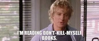 I'm reading don't kill myself books”- John Beckwith- Danny Kimmel