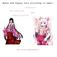 Mokou and Kaguya lore according to memes: : r/touhou