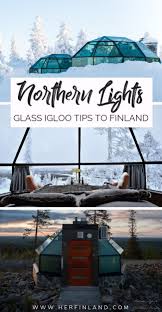 Top 5 Dreamiest Glass Igloos In Finland Tips For Booking Europa Reiseziele Europa Reisen Winterreisen