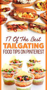 Any given morning by noon, latest, we feed how has tailgating culture changed since you were a kid? 17 Of The Best Tailgating Food Tips On Pinterest Tailgate Food Easy Tailgate Food Football Tailgate Food
