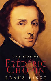 The Life of Frederic Chopin: Liszt, Franz, Mason, Harrison George, Cook,  Martha Walker: 9781530533008: Amazon.com: Books