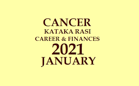 Love, money, career, education, travel, health, color of will the year 2021 turn out to be lucky for cancer? Kataka Rasi Palan January 2021