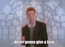 Want a better way to rickroll on roblox? Never Gonna Give Up Gifs Tenor