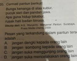 Maybe you would like to learn more about one of these? Pesan Yang Terkandung Dalam Pantun Tersebut Adalah Brainly Co Id