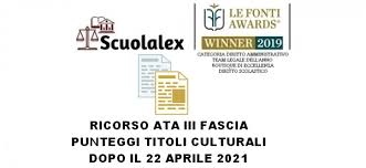 Bando per il reclutamento nella scuola statale. Ricorso Ata Iii Fascia Punteggi Titoli Culturali Dopo Il 22 Aprile 2021