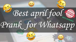 Funny april fool prank messages, wishes for friends and relatives. Best April Fool Prank For Whatsapp Download April Fool Videos For Whatsapp How To Youtube