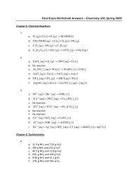 Chemistry final exam answer key. Final Exam Worksheet Answers A Chemistry 100 Spring 2009