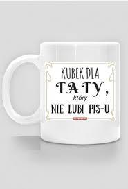 Kubek dla taty to wspaniały prezent, by wasze rozmowy były jeszcze bardziej atrakcyjne. Kubek Dla Taty Ktory Nie Lubi Pis U Kubki W Nie Lubie Pis U