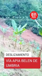 Pereira En Vivo - Vía Apia Belén de Umbría deslizamient0...