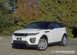 Land Rover Vancouver 2017 Land Rover Range Rover Evoque Convertible Road Test Review