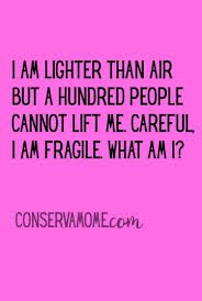 I Am Lighter Than Air But A Hundred People Cannot Lift Me Tough Riddles What Am I Riddles Funny Riddles With Answers
