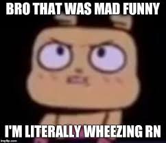 Bro That Was Mad Funny Cartoon Network Know Your Meme Best collection of funny cartoon network pictures. bro that was mad funny cartoon