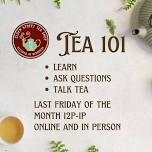 Tea 101 Online and In-Person