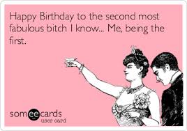 Funny Birthday Greetings Happy Birthday Meme For Her Pin By Kaija Cook On Humor Sarcastic Birthday Happy Birthday Funny Sarcastic Birthday Wishes