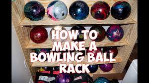 This page provides design ideas for bowling ball and shoe storage solutions in your home bowling alley. Diy How To Make A Bowling Ball Rack Youtube