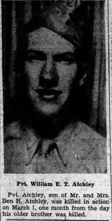PVT William E T “Billy” Atchley (1926-1945)