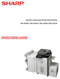 Sharp mx 5140n pcl6 driver download from semantic.gs 30 november 2016 file size downloaded: Sharp Mx 4140n Operation Manual Pdf Download Manualslib