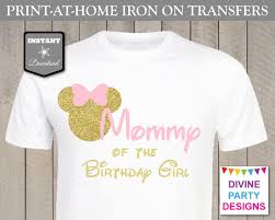 Creative Birthday T Shirt Design Ideas Instant Download Mommy Of The Birthday Girl Printable Iron On Etsy Girl Birthday Make Your Own Shirt Instant Download Prints