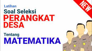 We did not find results for: Soal Ujian Perangkat Desa Tentang Matematika Tes Seleksi Pamong Aparat Desa Terbaru Youtube