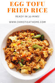 Egg Tofu Fried Rice 30 Min Recipe Christie At Home Recipe In 2020 Fried Rice Egg Tofu Recipes