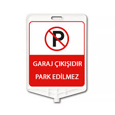 Yaya ve sürücüleri uyarmak amacı ile tüm mekanlarda kullanılan. Garaj Onune Park Etmeyiniz Levhasi Dikdortgen Plastik Uyari Tabelasi
