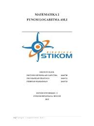 Contoh soal eksponen kelas 10 dan logaritma berikut pembahasan dan jawaban. Fungsi Logaritma Asli Kel 6 Kelas C