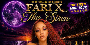 Fari X – The Siren Mini Tour: Grand Finale